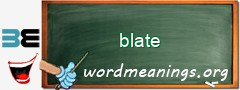 WordMeaning blackboard for blate